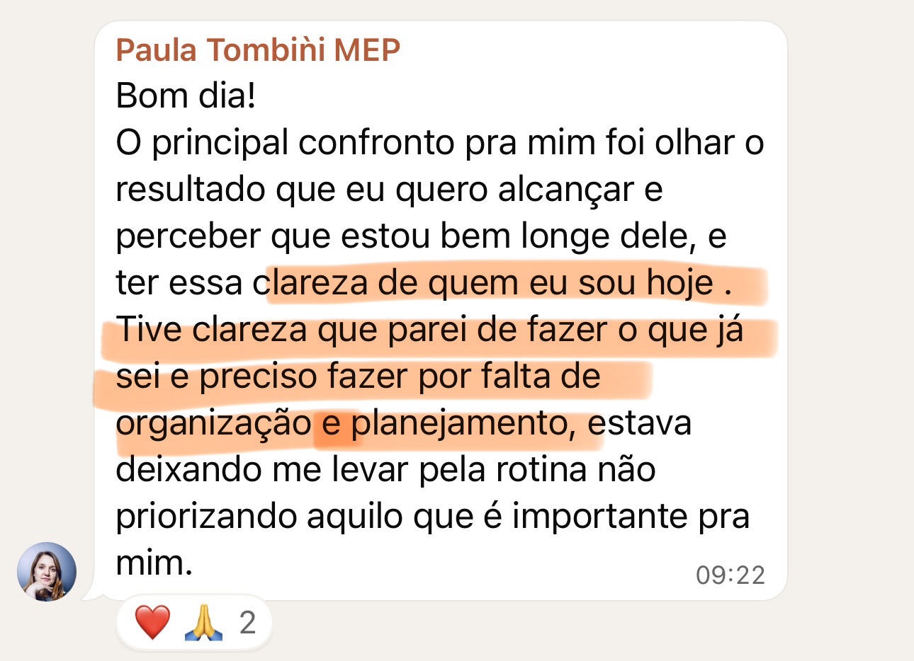 Mensagem enviada por Paula Tombini sobre a experiência na mentoria MEP